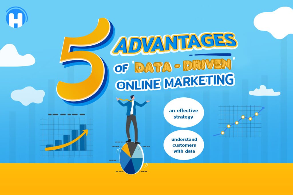 5 Advantages of Data Driven Online Marketing
