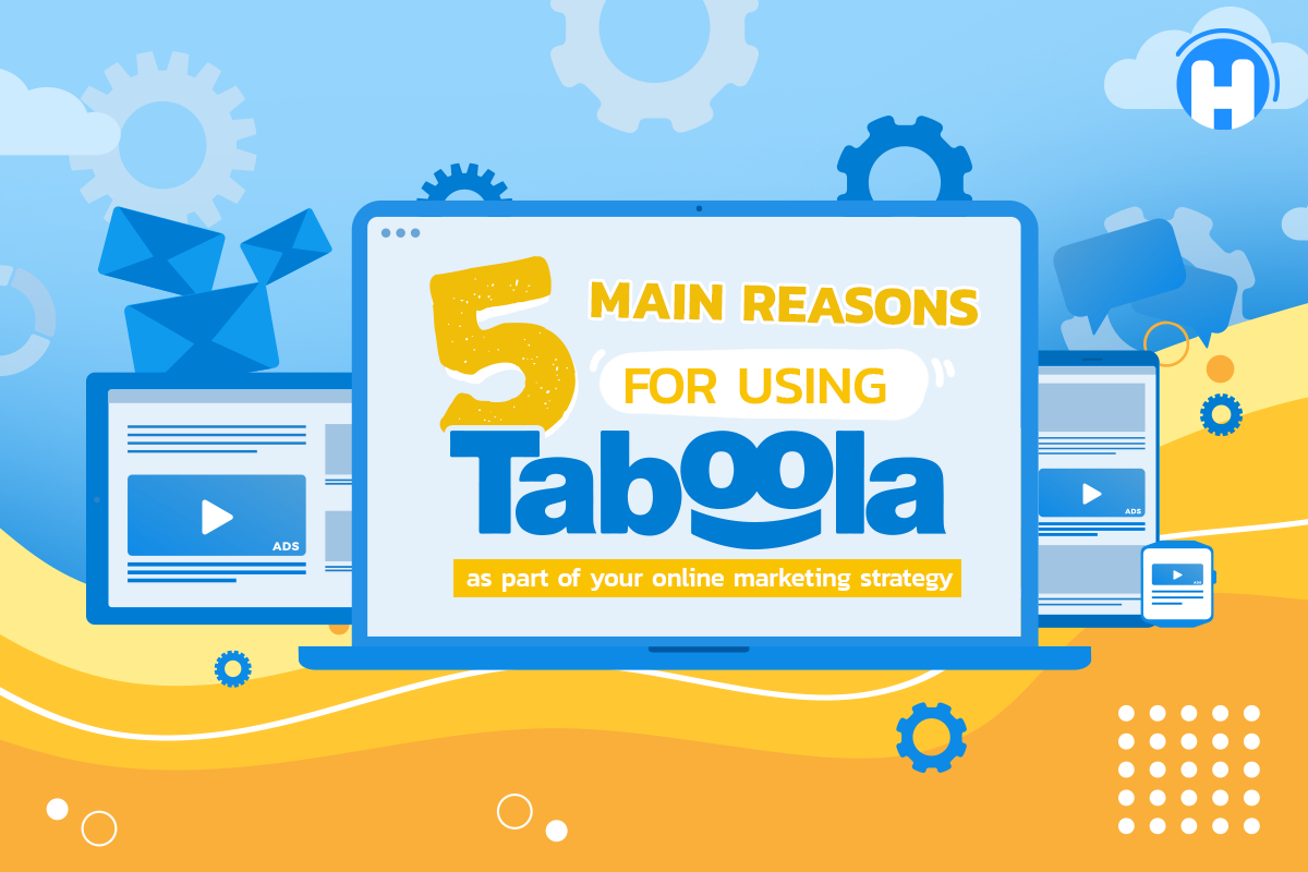 5 main reasons for using Taboola as